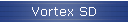 Vortex SD