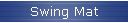 Swing Mat